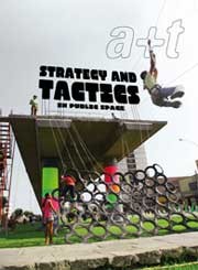 a+t 38. Strategy and Tactics in Public Space