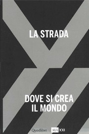 The street - La Strada
