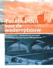 Toonbeelden van de wederopbouw