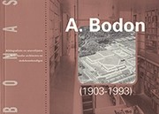 A. Bodon (1903-1993)