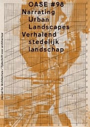 OASE 98. Narrating Urban Landscapes - ebook