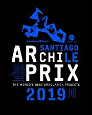 Archiprix International 2019 Santiago, Chili