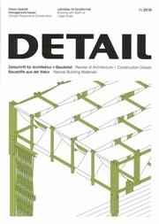 DETAIL 2019 11. Natural Building Materials - Baustoffe aus der Natur